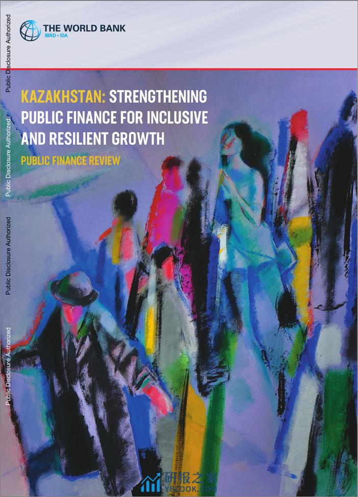 世界银行-哈萨克斯坦：加强公共财政促进包容性和韧性增长：公共财政审查（英）-2024-192页 - 第1页预览图