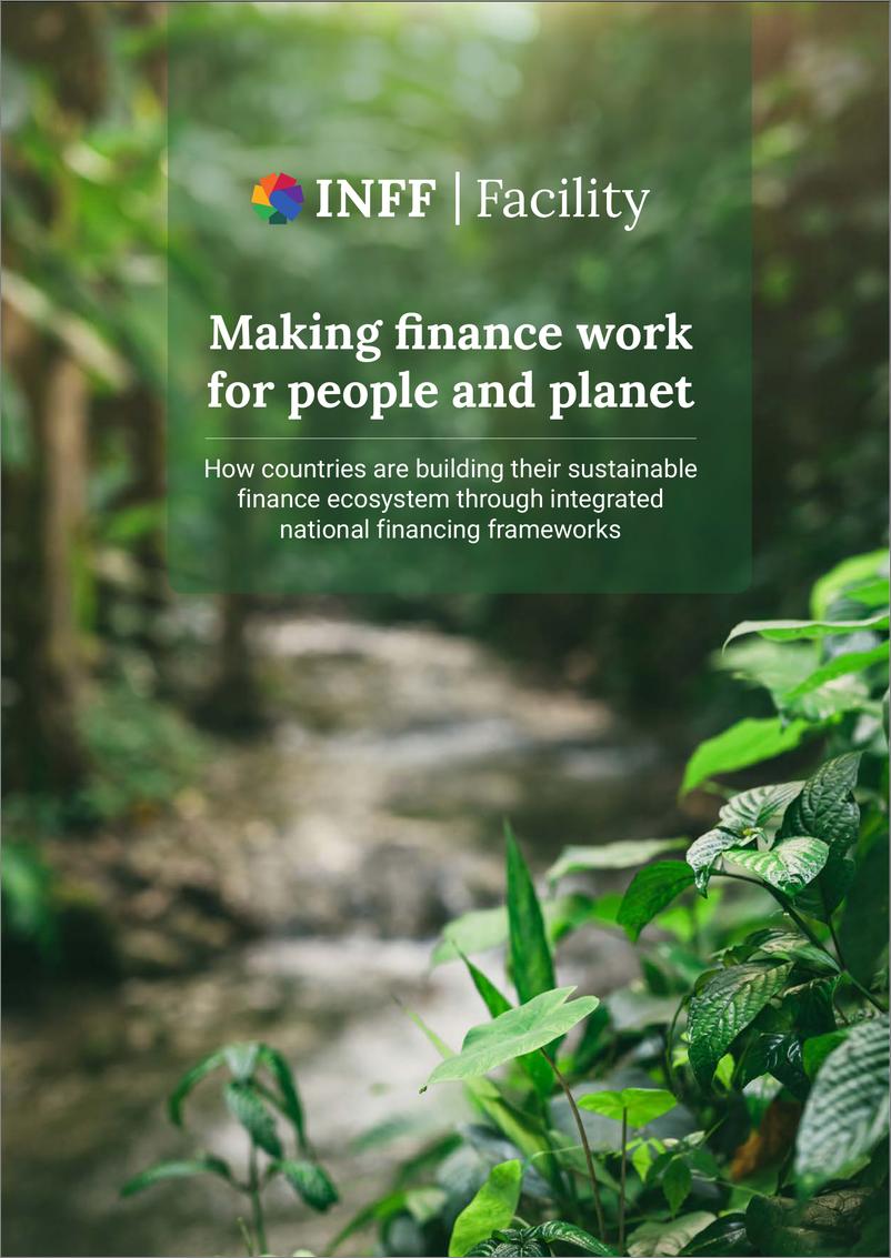 《让金融为人类和地球服务：各国如何通过综合国家融资框架建立可持续金融生态系统（英）-2024-123页》 - 第1页预览图