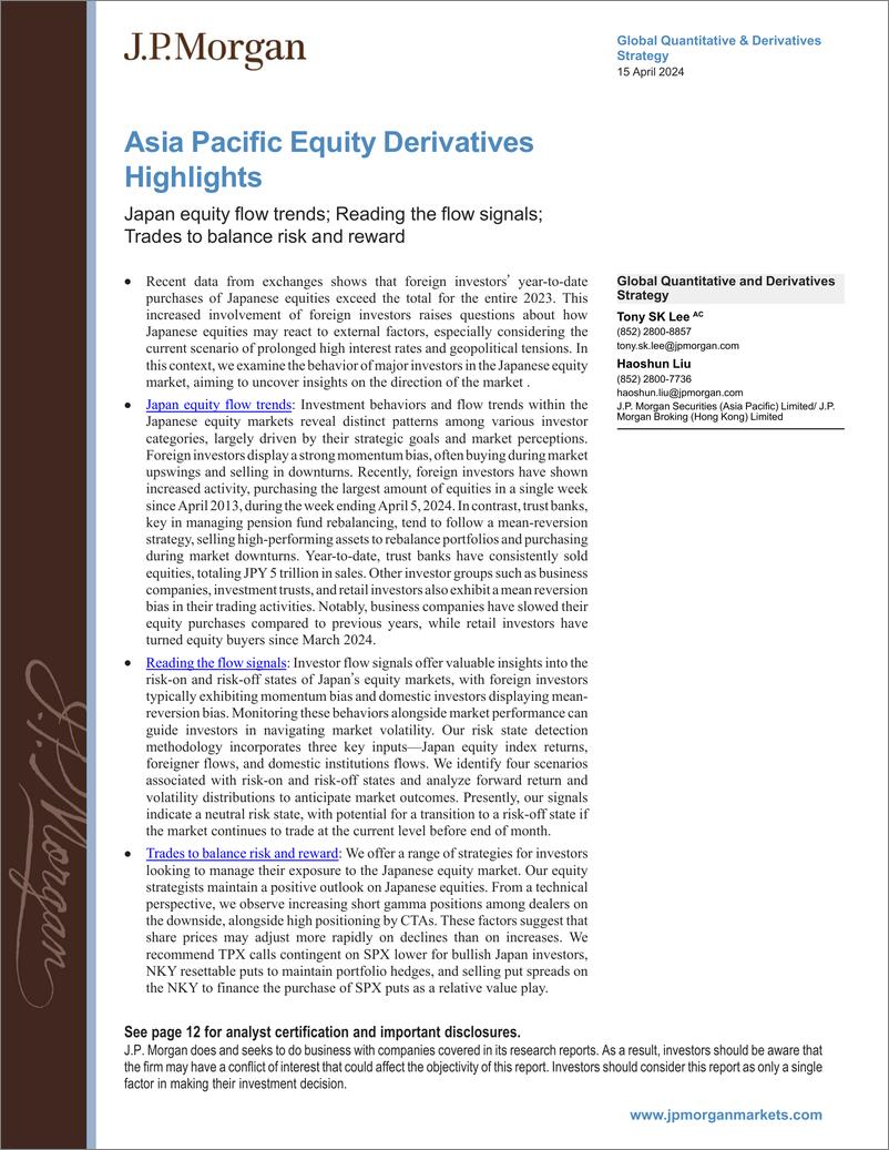 《JPMorgan-Asia Pacific Equity Derivatives Highlights Japan equity flow...-107600977》 - 第1页预览图