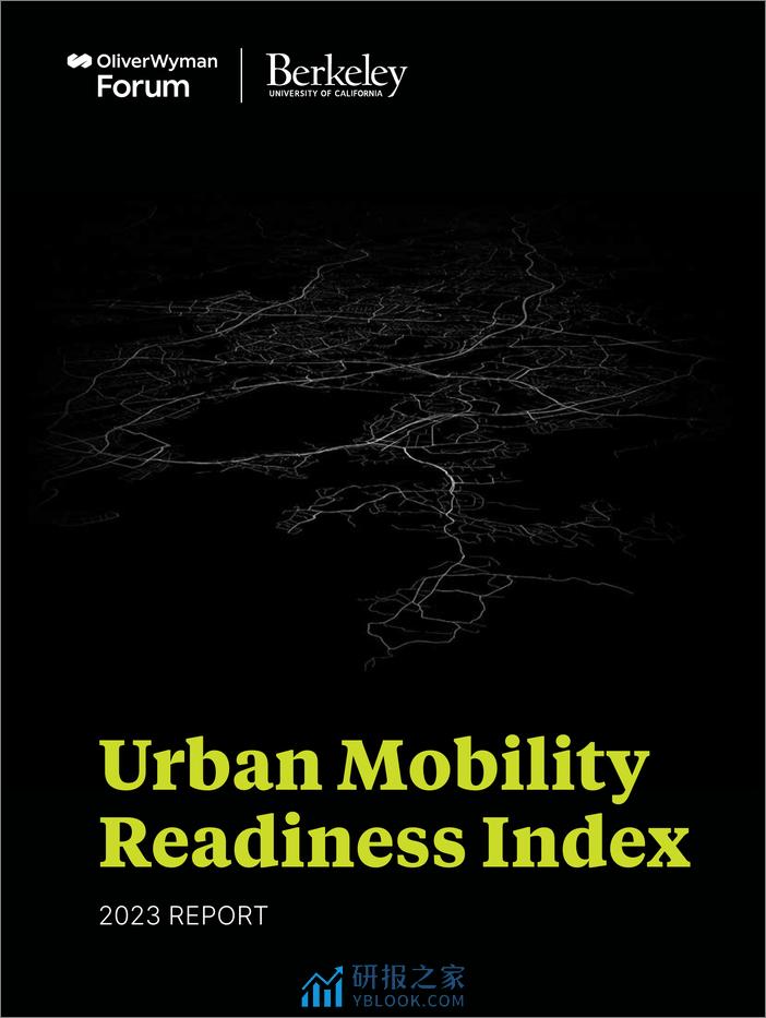 Oliver Wyman Forum：Urban Mobility Readiness Index 2023 REPORT（英文） - 第1页预览图